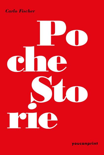 Poche storie - Carlo Fischer - copertina