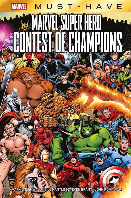 Marvel super hero contest of champions - Steven Grant,Mark Gruenwald,Bill Mantlo,John Jr. Romita - ebook