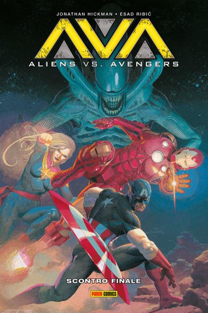 Aliens vs Avengers - Jonathan Hickman,Esad Ribic - ebook