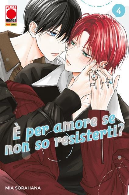 È per amore se non so resisterti?. Vol. 4 - Mia Sorahana - ebook