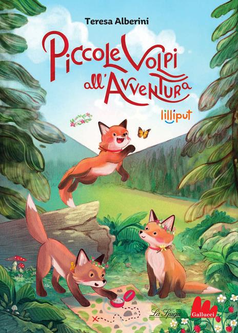 Piccole volpi all'avventura. Ediz. a colori - Teresa Alberini - copertina