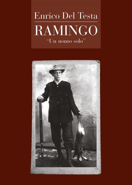 Ramingo. «Un solo uomo» - Enrico Del Testa - copertina
