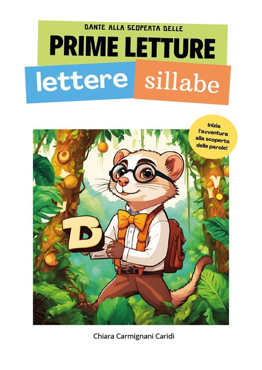 Dante alla scoperta delle prime letture - Chiara Carmignani Caridi - copertina