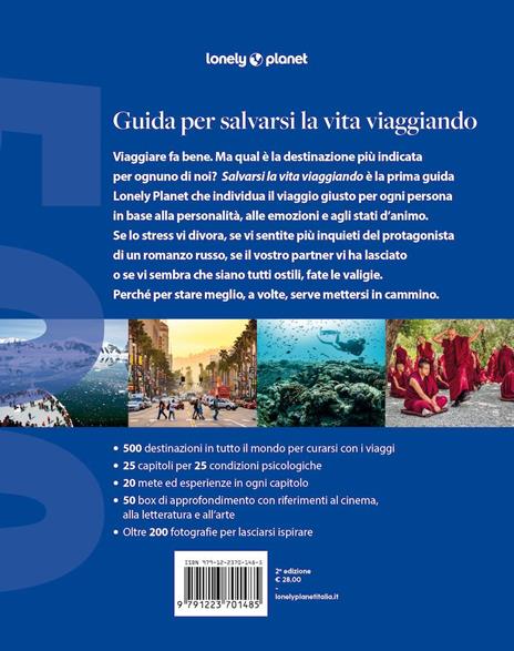 Guida per salvarsi la vita viaggiando. 500 esperienze e luoghi per stare bene - Remo Carulli,Luigi Farrauto - 3