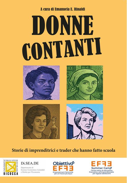 Donne contanti. Storie di imprenditrici e trader che hanno fatto scuola - Emanuela E. Rinaldi - ebook