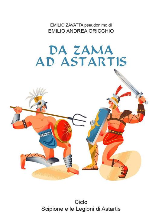 Da Zama ad Astartis - Oricchio Emilio Andrea - copertina