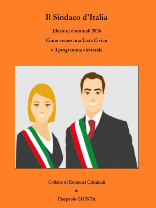 Il sindaco d'Italia - Pierpaolo Giunta - ebook