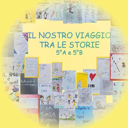 Il nostro viaggio tra le storie - Lisa Marzorati - copertina