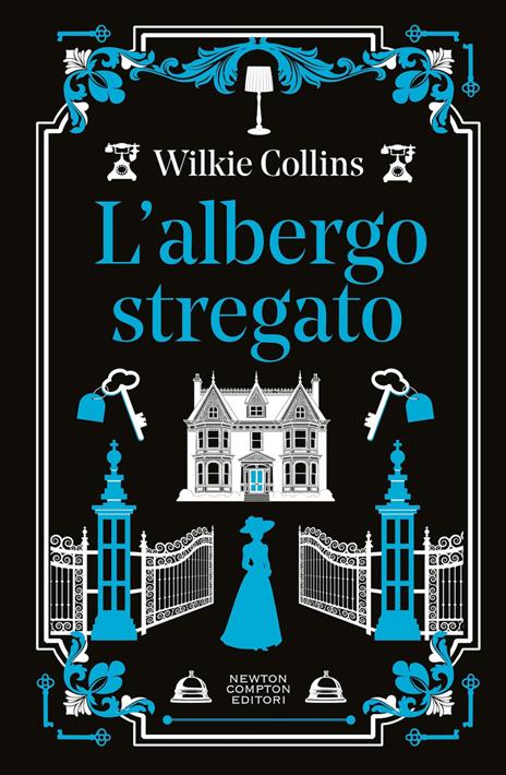 L'albergo stregato. Ediz. integrale - Wilkie Collins - copertina