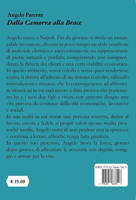 Dalla Camorra alla Brace - Angelo Parente - 2