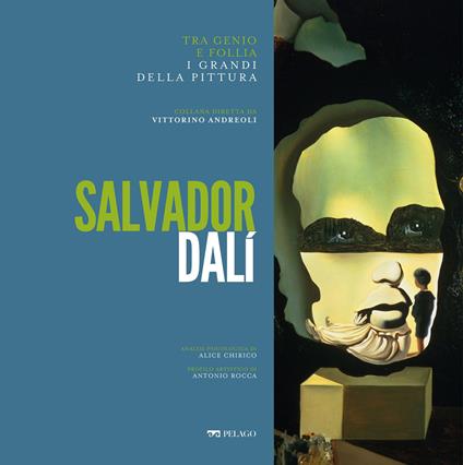 Salvador Dalí - Alice Chirico,Antonio Rocca - ebook