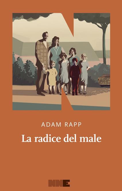 La radice del male - Adam Rapp - copertina