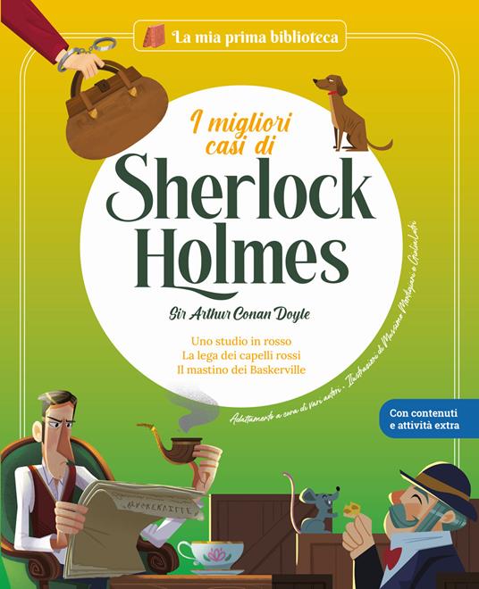 I migliori casi di Sherlock Holmes: Uno studio in rosso-La Lega dei Capelli Rossi-Il mastino dei Baskerville. Ediz. a colori - Arthur Conan Doyle,Sergi Rodríguez,Sara Marconi - copertina