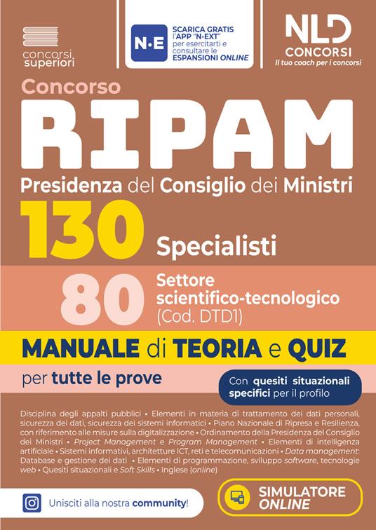Concorso 130 Ripam Presidenza del consiglio dei Ministri 80 specialisti settore scientifico. Manuale di teoria e quiz per tutte le prove. Con espansione online. Con software di simulazione - copertina