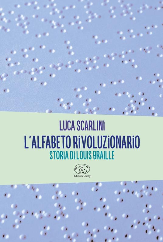 L'alfabeto rivoluzionario - Luca Scarlini - copertina