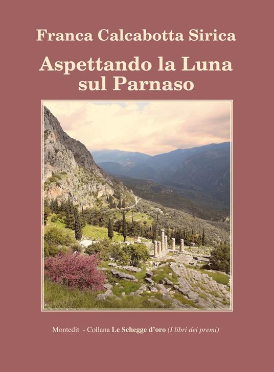 Aspettando la luna sul Parnaso - Franca Calcabotta Sirica - ebook