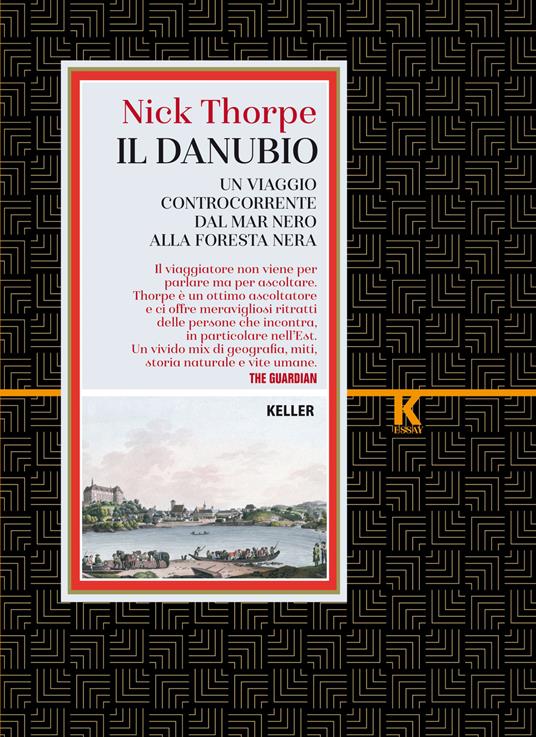 Il Danubio. Un viaggio controcorrente dal Mar Nero alla Foresta nera - Nick Thorpe,Roberta Cattano,Marich Giulia,Ivan Pagliaro - ebook