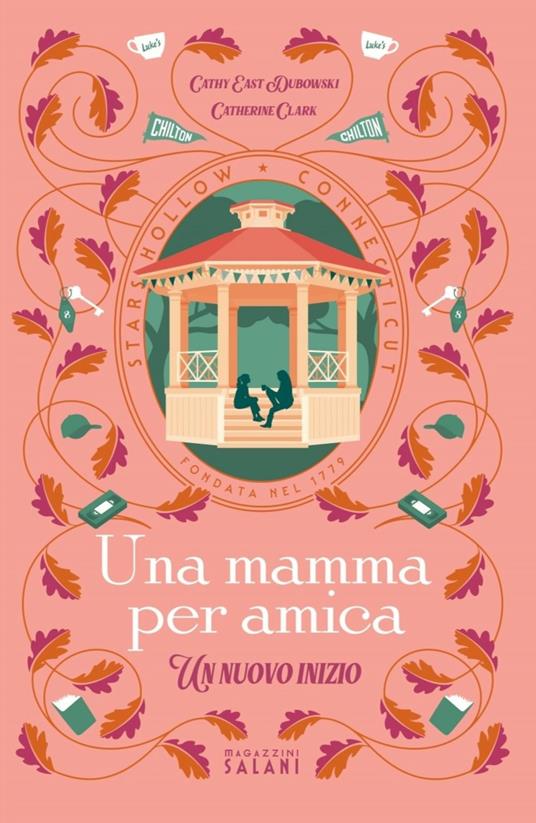 Una mamma per amica. Un nuovo inizio - Catherine Clark,Cathy East Dubowski - ebook