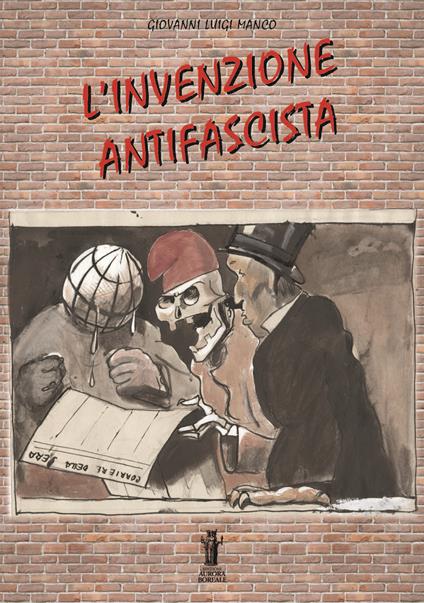 L' invenzione antifascista - Giovanni Luigi Manco - ebook