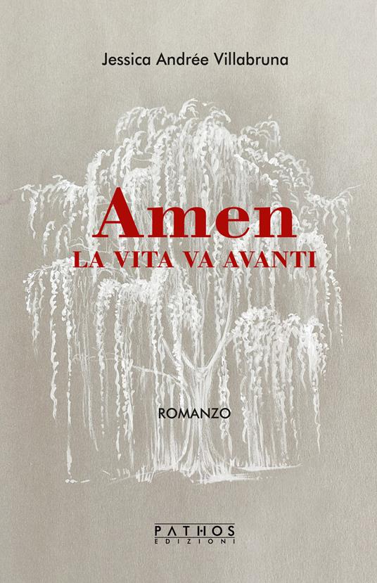 Amen. La vita continua - Jessica Andrée Villabruna - copertina