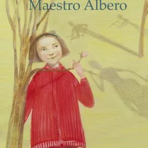 Maestro Albero - Rebecca Rossi - copertina