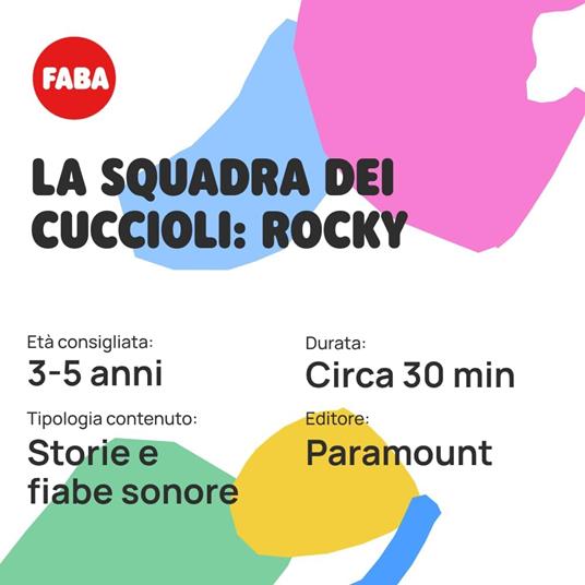 Raccontastorie Faba Paw Patrol La Squadra Dei Cuccioli: Rocky - 5