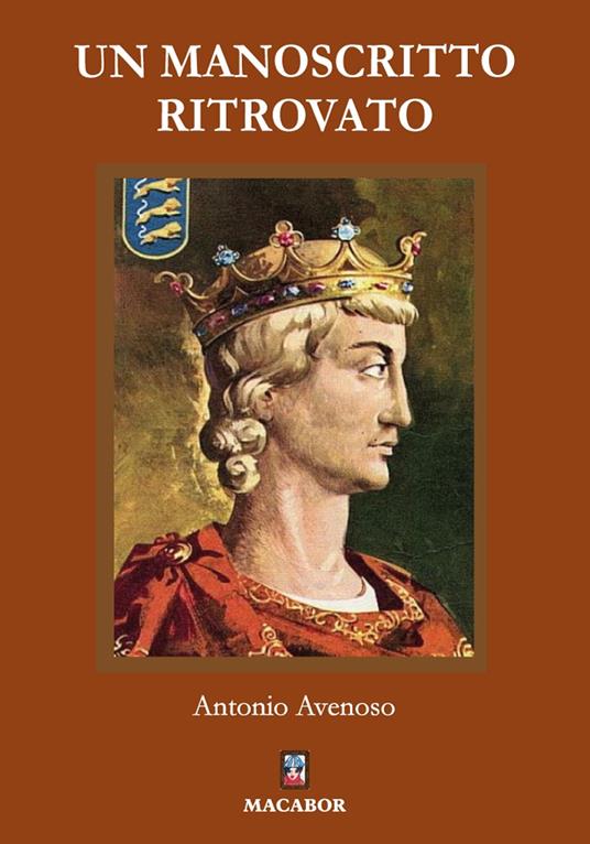 Un manoscritto ritrovato - Antonio Avenoso - copertina
