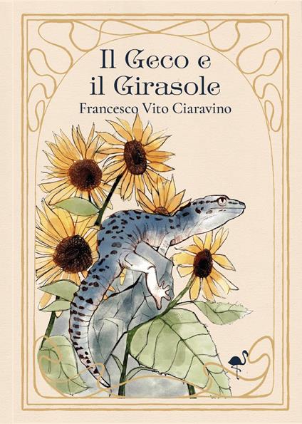 Il geco e il girasole - Francesco Vito Ciaravino - copertina
