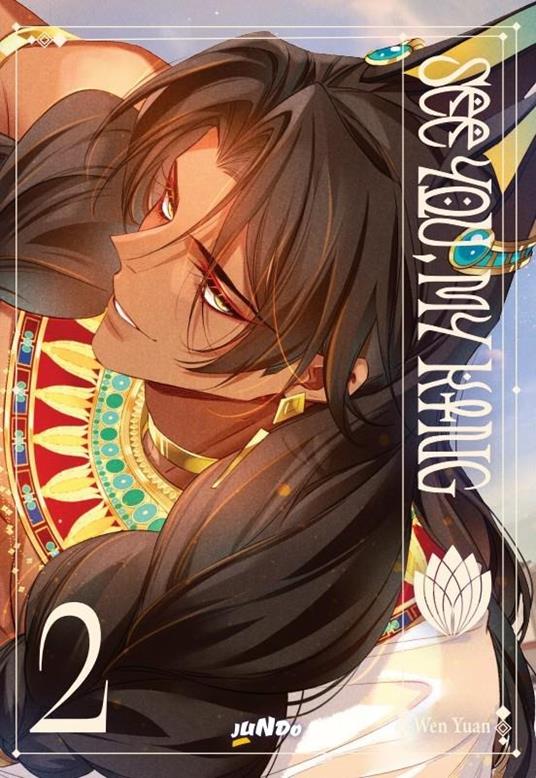 See you my king. Vol. 2 - Wen Yuan - copertina