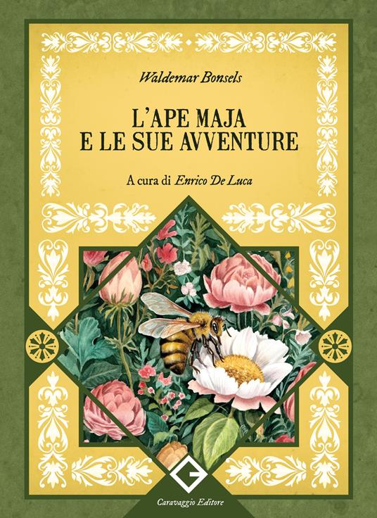 L'ape Maia e le sue avventure. Ediz. integrale e illustrata - Waldemar Bonsels - copertina
