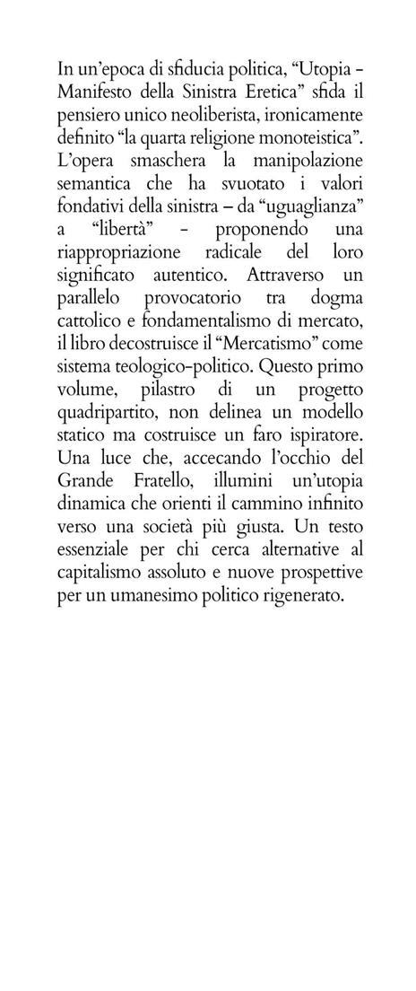 Utopia. Manifesto della sinistra eretica - Luca Busca - 3
