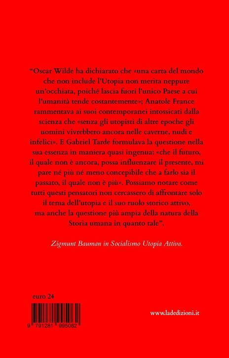 Utopia. Manifesto della sinistra eretica - Luca Busca - 4