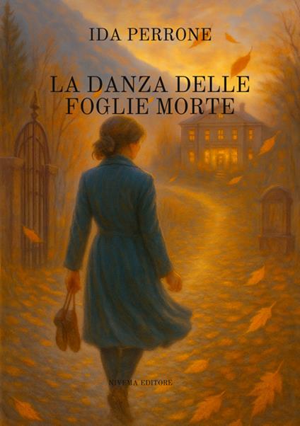 La danza delle foglie morte. Nuova ediz. - Ida Perrone - copertina