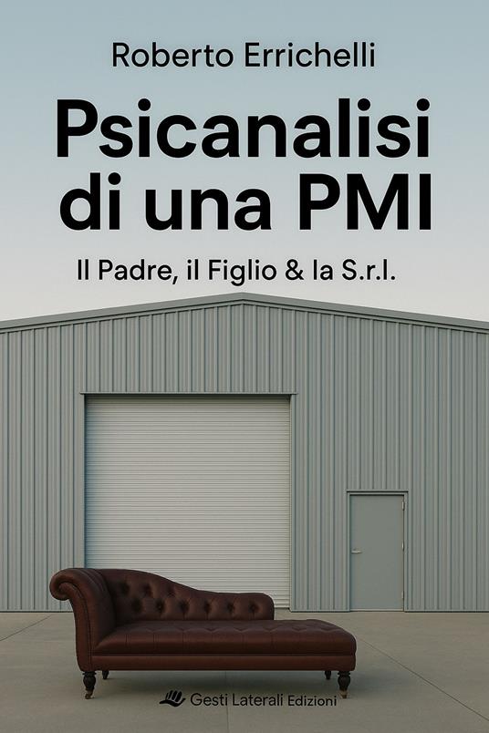 Psicanalisi di una PMI - Roberto Errichelli - ebook