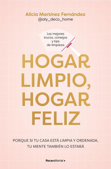 Hogar limpio, hogar feliz