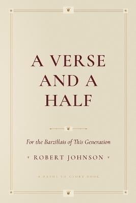 A Verse And A Half: For the Barzillais of This Generation - Robert Johnson - cover