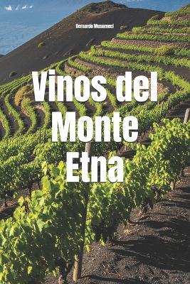 Vinos del Monte Etna - Bernardo Musumeci - cover