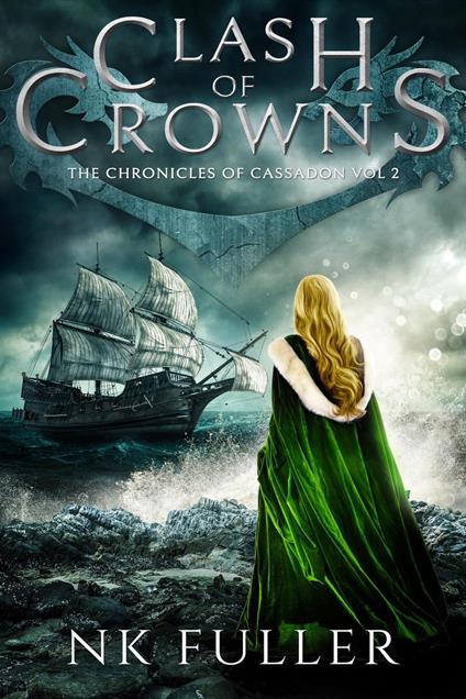 Clash of Crowns - NK Fuller - ebook