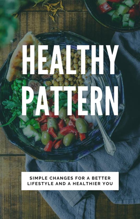 Healthy Pattern
