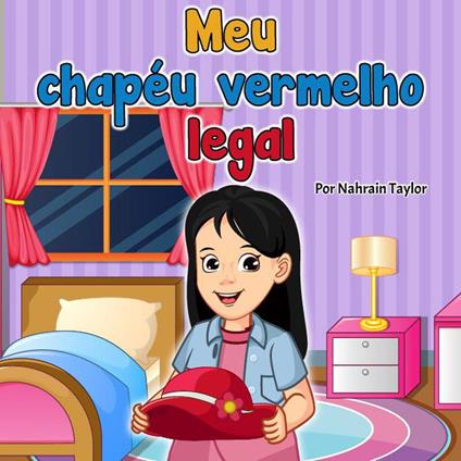 Meu chapéu vermelho legal - Nahrain Taylor - ebook