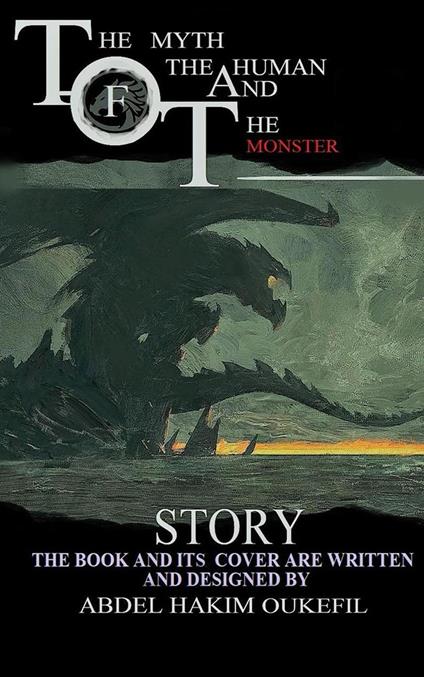 The Myth Of The Human And The Monster