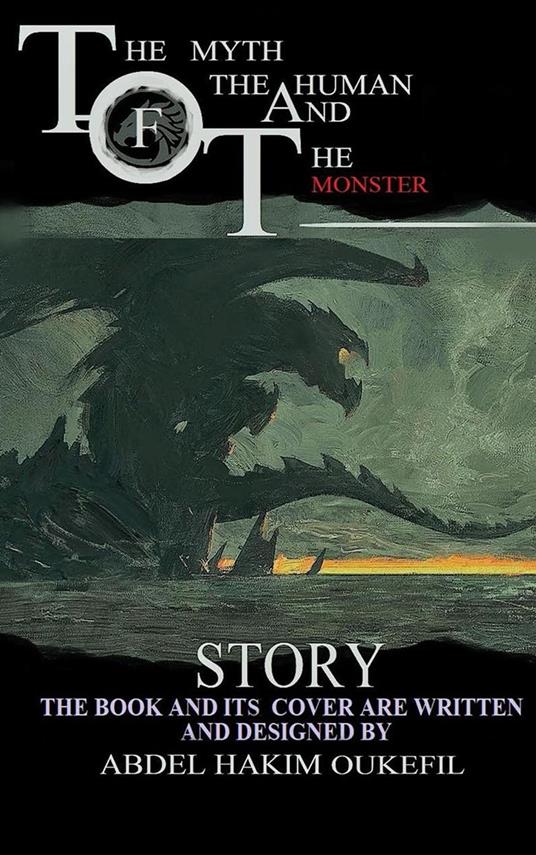 The Myth Of The Human And The Monster