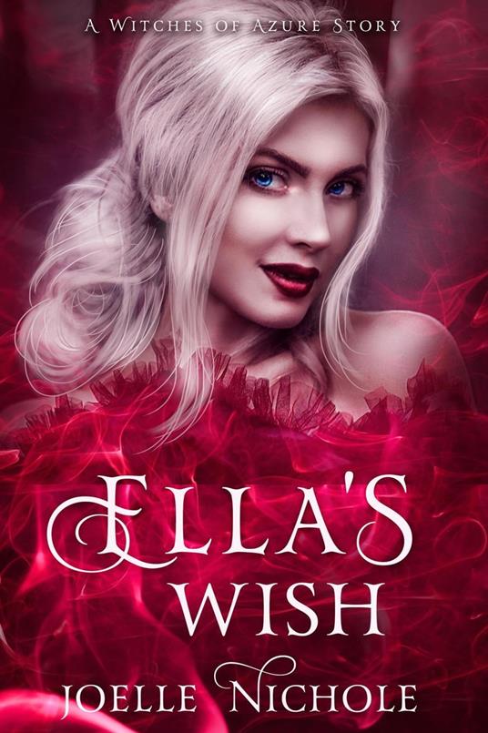 Ella's Wish