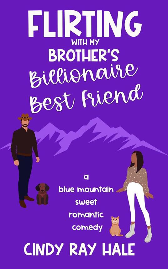 Flirting With My Brother's Billionaire Best Friend