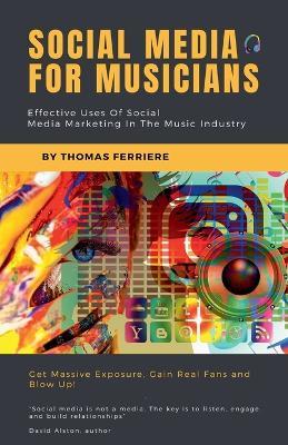 Social Media For Musicians - Thomas Ferriere - cover