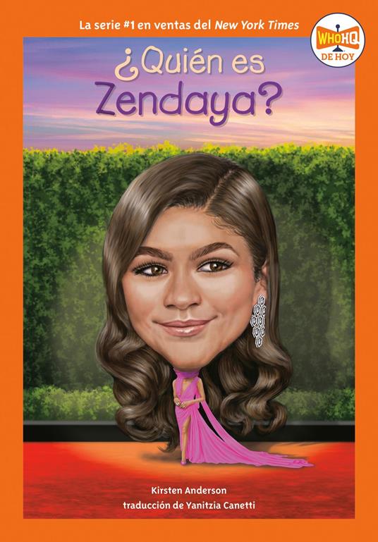 ¿Quién es Zendaya? (Who Is Zendaya? Spanish Edition) - Kirsten Anderson,Who HQ,Manuel Gutierrez,Yanitzia Canetti - ebook