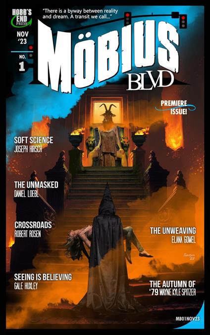 Mobius Blvd: Stories from the Byway Between Reality and Dream No. 1 | November 2023