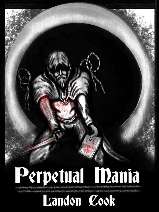 Perpetual Mania