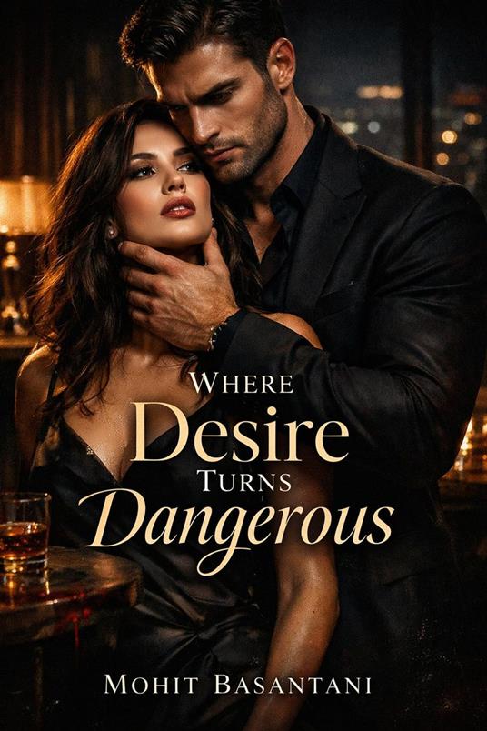 Where Desire Turns Dangerous