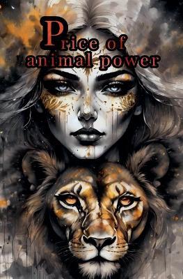 Price of Animal Power - Willianinnovador - cover